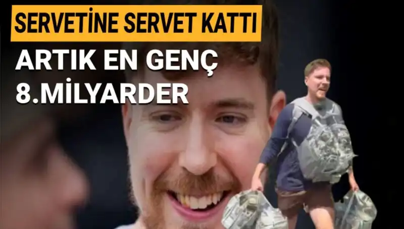 1 Milyar Dolarlık Servetle MrBeast, Dünyanın En Genç 8. Milyarderi Oldu