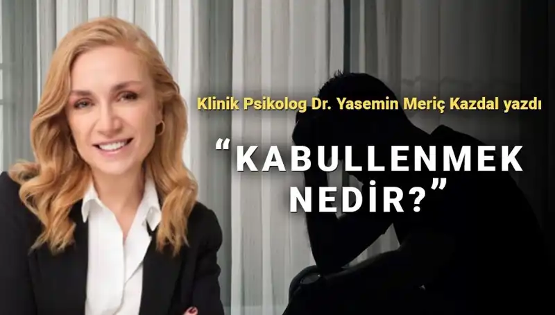 Kabullenmenin Gücü: Klinik Psikolog Anlatıyor, Hayatı Nasıl Hafifletir?