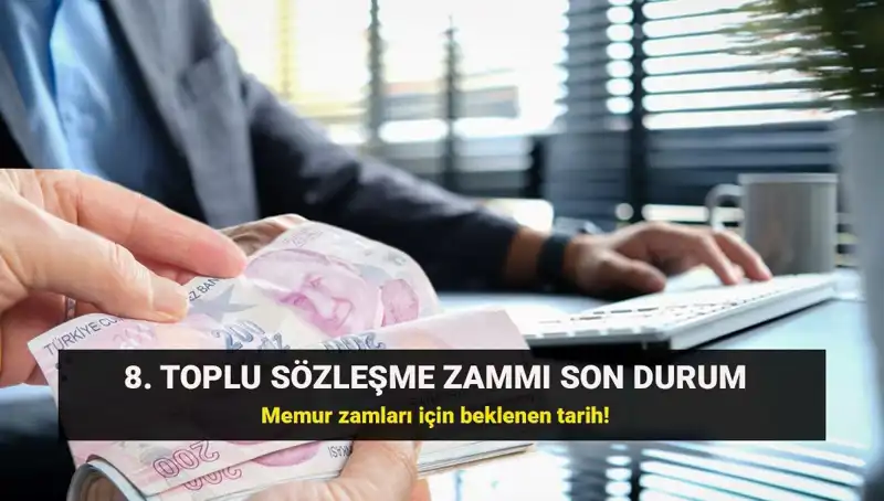 Memur ve Emekli Maaşları İçin Toplu Sözleşme Zammında Gözler Kamu Hakem Kurulu'nda