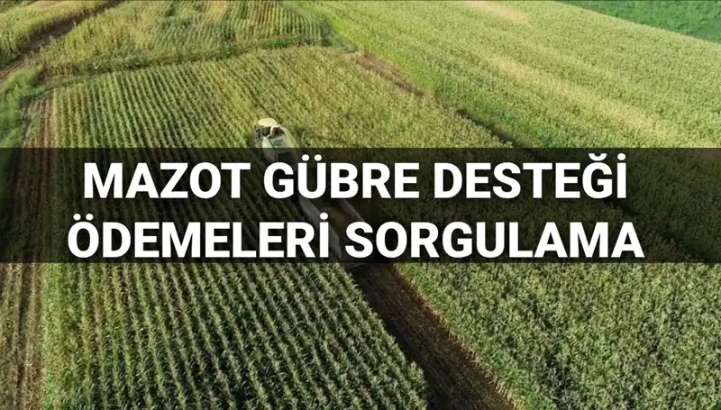 Mart 2025’te Mazot ve Gübre Desteği Ödemeleri Başlıyor!