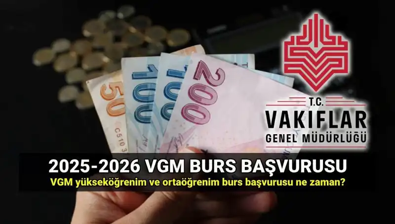 2025 VGM Burs Başvuruları Ne Zaman Başlıyor? İşte Detaylar!