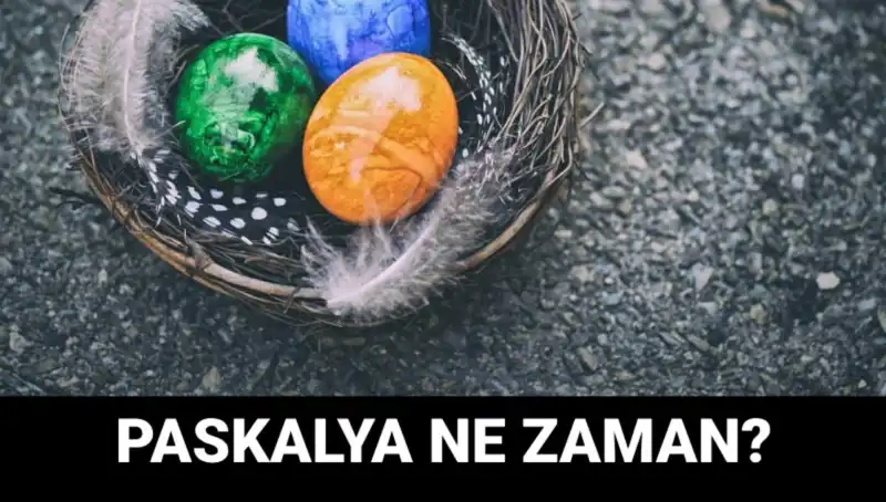 2025 Paskalya Bayramı Ne Zaman? Detaylar ve Gelenekler